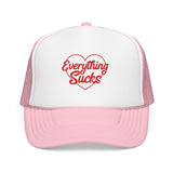 Everything Sucks Trucker Hat — Funny Foam Trucker for Bad Hair Days