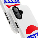 Petty, but Premium Tough Cases