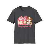 Dog Mom 'Living My Best Life' T-Shirt