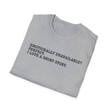 Sarcastic 'Emotionally Unavailable? Perfect.' T-Shirt — Anti-Narcissist Tee