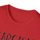 Sarcasm Because Assault Charges Are Illegal T-Shirt