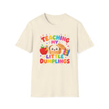 T-Shirt — Teaching My Little Dumplings Cute Teacher Tee