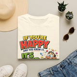If You're Happy and You Know It It's Your Meds T-Shirt — Funny Mental Health Cartoon Tee