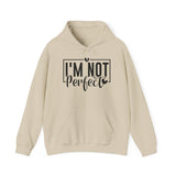I'm Not Perfect Hoodie - Self-Love Graphic Hooded Sweatshirt