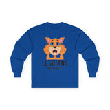 Lesbians Eat What Long Sleeve Tee