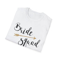 Bride Squad T-Shirt - Unisex