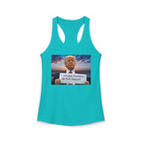 Women's Racerback Tank — "I Am Your President, Go F*** Yourself" Political Tank