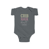 Infant Bodysuit - "Crib Hair Don't Care" Cute Baby Onesie