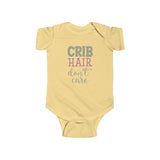 Infant Bodysuit - "Crib Hair Don't Care" Cute Baby Onesie