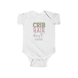 Infant Bodysuit - "Crib Hair Don't Care" Cute Baby Onesie