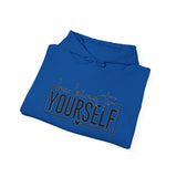 Be Kind to Yourself Hoodie — Inspirational Self-Care Hooded Sweatshirt