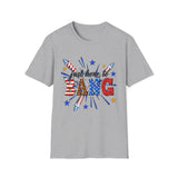 4th of July "Just Here to Bang" T-Shirt