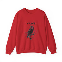 Funny F-Cawf Sweatshirt