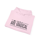 Are You Magical Hoodie — Inspirational "You Are Magical" Pullover