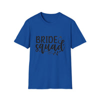Bride Squad T-Shirt - Unisex