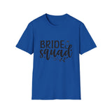 Bride Squad T-Shirt - Unisex