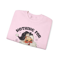 Funny Santa Unisex Sweatshirt - Nothing for You Whore