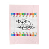 Teacher Appreciation Velveteen Plush Blanket — "A Truly Great Teacher is Hard to Find" Cozy Gift