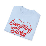 Everything Sucks Heart T-Shirt — Vintage Satire Tee