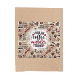 Velveteen Plush Blanket – "I Run on Coffee & Murder Shows" Cozy Throw