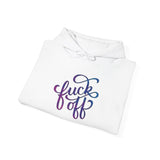 F*ck Off Hoodie — Bold Script Graphic Hooded Sweatshirt