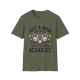 'Just a Mom Out Here Trying Not to Raise Assholes' T-Shirt — Funny Mom Tee