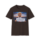 Trump 'I'm Your President — Go Fuck Yourself' T-Shirt