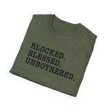 Blocked. Blessed. Unbothered. T-Shirt — Self-Love Freedom Tee