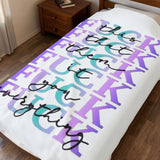 Plush Blanket - 'Fuck Everything' Funny Quote Design