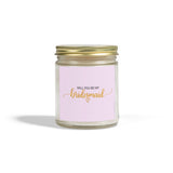 Bridesmaid Proposal Scented Candle — Coconut Apricot Wax (4oz or 9oz)
