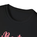 Best Mom Ever T-Shirt — Mother's Day Gift Tee