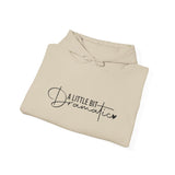 Hoodie — "A Little Bit Dramatic" Cozy Script Hooded Sweatshirt