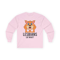Lesbians Eat What Long Sleeve Tee
