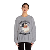 Funny Santa Unisex Sweatshirt - Nothing for You Whore