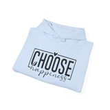 Hoodie — "Choose Happiness" Minimal Inspirational Pullover