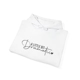 Hoodie — "A Little Bit Dramatic" Cozy Script Hooded Sweatshirt