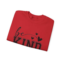 Funny "Be Kind of a Bitch" Unisex Sweatshirt