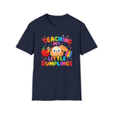 T-Shirt — Teaching My Little Dumplings Cute Teacher Tee