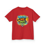 Last Day of School Kids Tee — “bruh we out” Personalized Kids T-Shirt