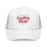 Everything Sucks Trucker Hat — Funny Foam Trucker for Bad Hair Days