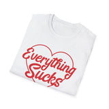 Everything Sucks Heart T-Shirt — Vintage Satire Tee