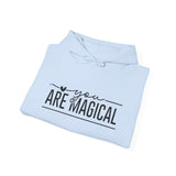Are You Magical Hoodie — Inspirational "You Are Magical" Pullover