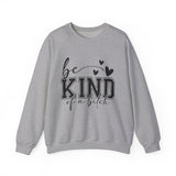 Funny "Be Kind of a Bitch" Unisex Sweatshirt