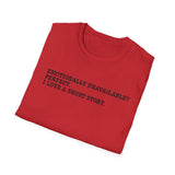 Sarcastic 'Emotionally Unavailable? Perfect.' T-Shirt — Anti-Narcissist Tee