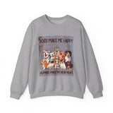 Dogs Make Me Happy Crewneck Sweatshirt
