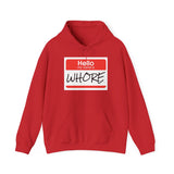 Offensive Name Tag Hoodie — "Hello My Name Is WHORE" Graphic Hoodie