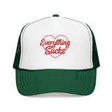 Everything Sucks Trucker Hat — Funny Foam Trucker for Bad Hair Days
