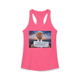 Women's Racerback Tank — "I Am Your President, Go F*** Yourself" Political Tank