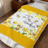 Thank You for Bee-ing an Amazing Teacher Velveteen Plush Blanket