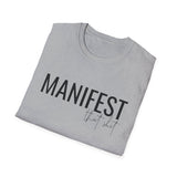 Manifest That Shit T-Shirt — Motivational Graphic Tee for Goal-Setters